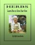 Herbs_Learn How to Grow Your Own by Edith Eveon Brown