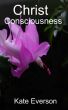 Christ Consciousness by Kate Everson