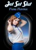 Jet Set Slut by Fiona Florence