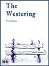 The Westering by Tom Sheehan