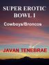 Super Erotic Bowl I by Javan Tenebrae