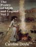 The Poetry of Myths and Legends Vol. 2 by Caroline Doyle