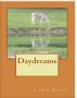 Daydreams by  