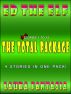 Ed The Elf: The Total Package (Stories 1-12) by Laura Fantasia