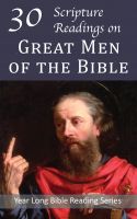 Cover for '30 Scripture Readings with the Great Men of the Bible'