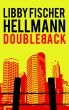 Doubleback by Libby Fischer Hellmann