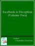 Facebook is Deception (Volume Two) by Chamakhe Maurieni