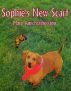 Sophie's New Scarf by Mary Ann Featherston