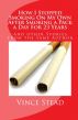 How I Stopped Smoking On My Own After Smoking A Pack A Day For 23 Years by Vince Stead
