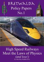 Cover for 'High Speed Rail Meets the Laws of Physics - and Loses'