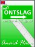 Het ontslag (een Gemma Vlugzout) by AnaÃ¯d Haen