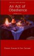 An Act of Obedience: Chapters 10-13 by Don Canaan 