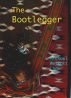 The Bootlegger by Wes Loder
