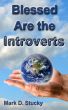 Blessed are the Introverts by Mark Stucky