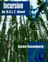 Incursion - Book #4 of the O.C.L.T. Series by Aaron Rosenberg