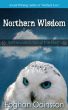 Northern Wisdom - The Havamal, Tao of the North by Eoghan Odinsson