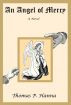 An Angel of Mercy by Thomas Hanna