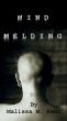 Mind Melding by Malissa M. Kent