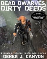 Cover for 'Dead Dwarves, Dirty Deeds'