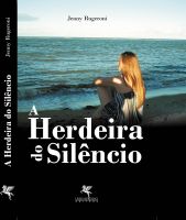 Cover for 'A Herdeira do Sil&ecirc;ncio'