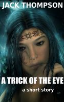 Cover for 'A Trick of the Eye'