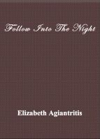 Cover for 'Follow Into The Night'