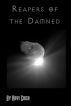Reapers of the Damned by Ravi Chen