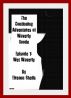 The Continuing Adventures of Waverly Goode Episode 1: Wet Waverly by Eireann Shells