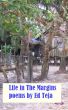 Life in the Margins by Ed Teja