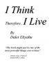 I Think Therefore by Dalet Eliyahu