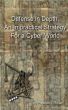 Defense in Depth: An Impractical Strategy for a Cyber-World by Prescott Small
