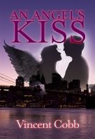 Cover for 'An Angels Kiss'