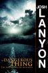 A Dangerous Thing by Josh Lanyon