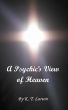 A Psychicâ€™s View of Heaven by Karen Larson