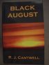 Black August by RJ Cantwell