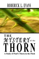 Cover for 'The Mystery of the Thorn: A Study of Paul's Thorn in the Flesh'