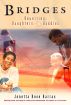 Bridges: Reuniting Daughters & Daddies by Jonetta Rose Barras