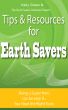 Tips & Resources for Earth Savers by Kelly Green