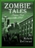 Zombie Tales: Primrose Court Apt. 502 by Robert Decoteau