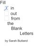 Fill In The Blank Letters by Sarah Butland