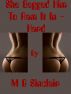 She Begged Him To Ram It In - Hard. by M G Sinclair