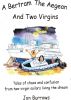 A Bertram. The Aegean and Two Virgins by Jon Burrows