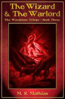 Cover for 'The Wizard and the Warlord (Wardstone Trilogy Book Three)'