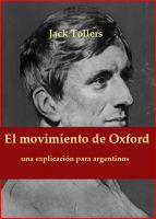 Cover for 'El movimiento de Oxford: una explicaci&oacute;n para argentinos.'
