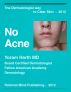 No Acne - The Dermatologist way to clear skin. by Yoram Harth MD FAAD