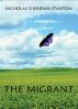 The Migrant by Nicholas Stanton