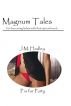 Magnum Tales ~ P is for Party by J.M. Hadley