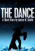 The Dance by Janise Smith