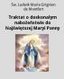 Traktat o doskonaÅ‚ym naboÅ¼eÅ„stwie do NajÅ›wiÄ™tszej Maryi Panny - Polish Edition - Edycja Polska by Marek Marczak