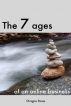 The 7 Ages Of An Online Business by Dragos Roua